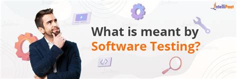 Toradh íomhá ar What Is Software Testing Definition