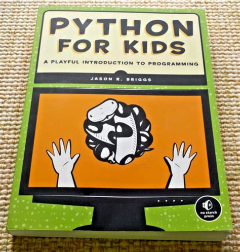 Image result for Python for Kids a Playful Introduction to Programming