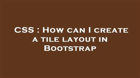 Bootstrap Tile Layout に対する画像結果