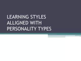 Image result for Personality Types and Learning Styles