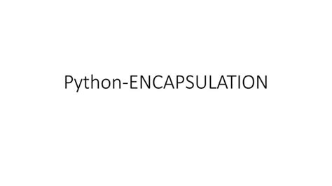 Image result for Python Encapsulation Examples