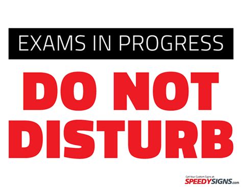 Image result for Do Not Distrub Exam Sign