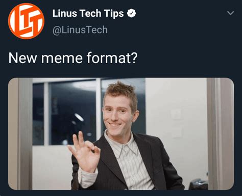 Toradh íomhá ar Linus Tech Tips Meme Background