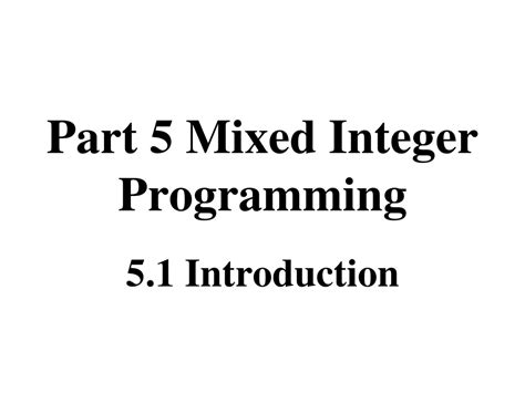 Image result for Mixed Integer Algorithm