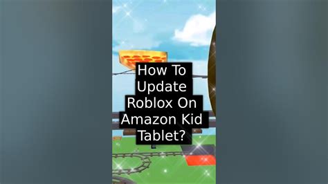 Image result for How to Upgrade Roblox On a Fire Tablet