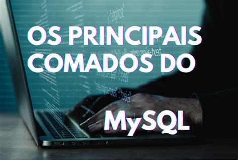 Afbeeldingsresultaten voor Comandos MySQL