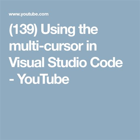 Image result for Visual Studio Code Multi Cursor
