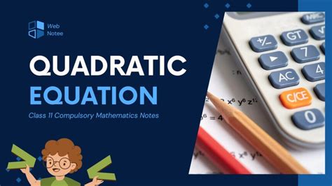 Image result for Quadratic Equations Class 11 ISC