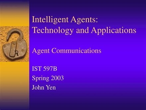 PPT - Intelligent Agents: Technology and Applications Agent ...