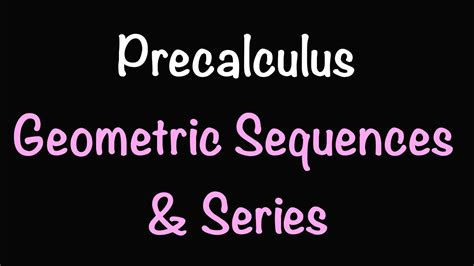 Image result for Geometric Series Pre Calculus