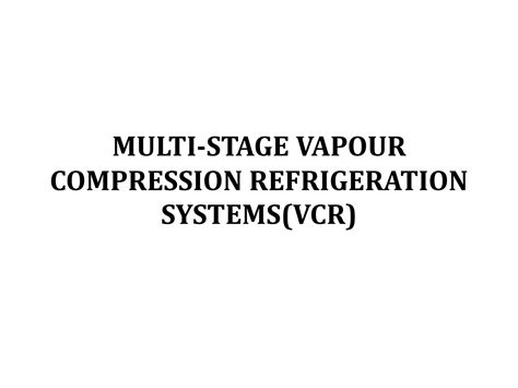 نتيجة الصورة لـ Multi-Stage Compression System