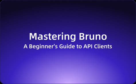 Image result for Bruno API