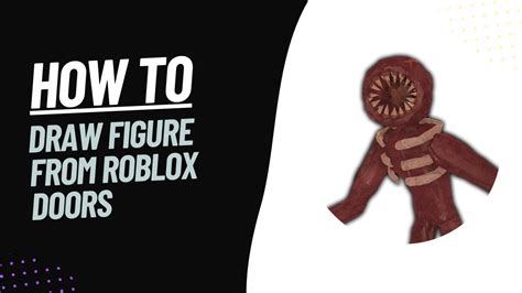 Doors Roblox Draw に対する画像結果