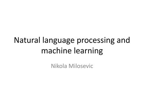 Image result for Natural Language Processing and Machine Learning