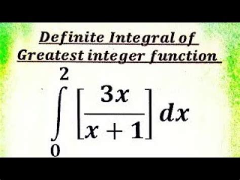 Integral of Greatest Integer Function に対する画像結果