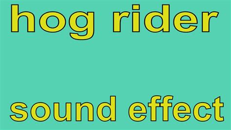 Image result for Hog Rider Sound Effect 1 Hour