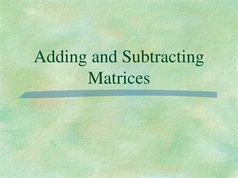 Adding and Subtracting Matrices に対する画像結果