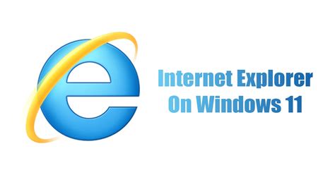 Afbeeldingsresultaten voor Internet Explorer Windows 11