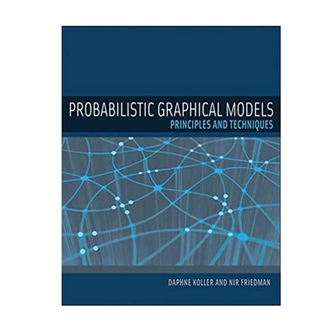 Afbeeldingsresultaten voor Probabilistic Graphical Models Koller