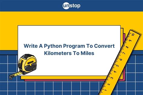 Image result for Kilometers to Miles in Python