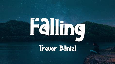Image result for Falling Trevor Daniel Paroles