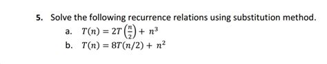 Afbeeldingsresultaten voor Recurrence Relation Substitution Method Ans Generator