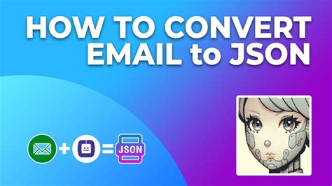 Convert Email to JSON Body Example に対する画像結果