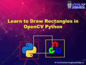 Image result for CV Rectangle Python