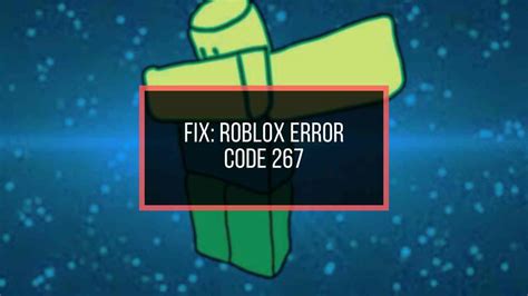 How to Fix Error 267 Roblox に対する画像結果