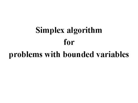 Image result for Unbound Soloution Simplex Algorithm