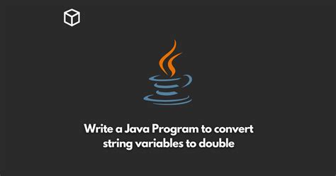 Image result for Convert String to Double Java