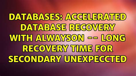Image result for Accelerated Database Recovery