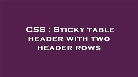 Image result for css sticky table header
