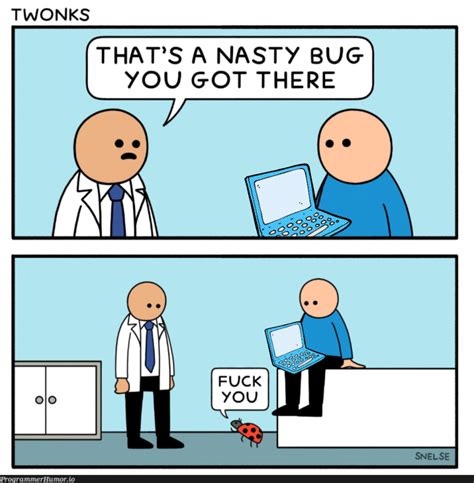 Image result for Programming Bug Fix Meme