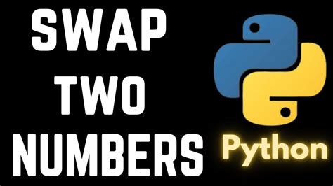 Image result for Swap Two Numbers Using Python