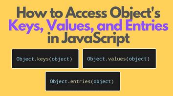 Image result for JavaScript Object Keys/Values