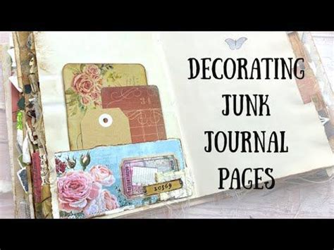 Junk Journal Tutorials YouTube Decorating Journal Pages 2022 に対する画像結果