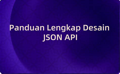 Image result for API Dan JSON