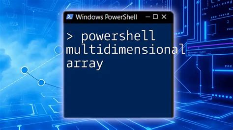 Afbeeldingsresultaten voor PowerShell Multidimensional Array