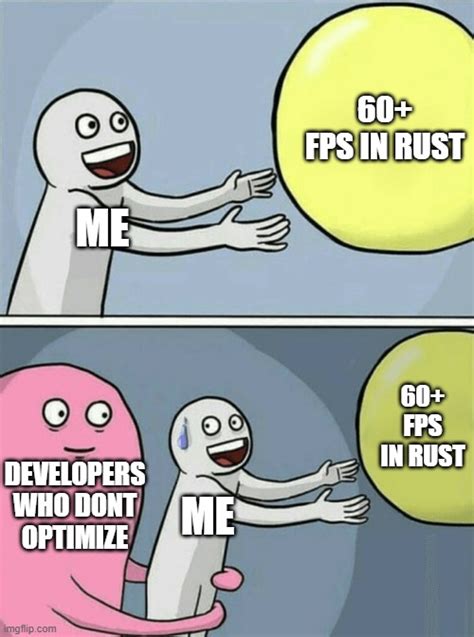 Image result for Rust Programmer User Meme