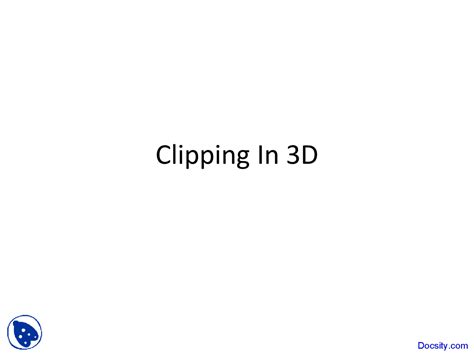 Image result for 3D Clipping in Computer Graphics Sundeep