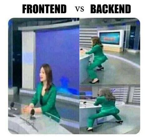Front End Doing Back End Meme-এর ছবি ফলাফল