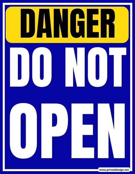 Toradh íomhá ar Warning Signage Do Not Open Sign