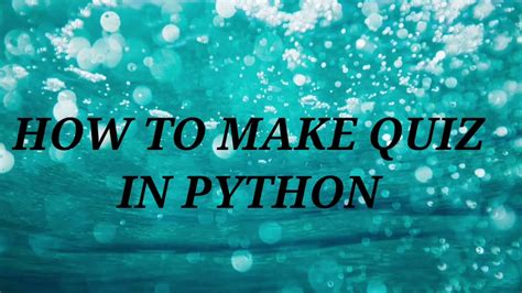 Toradh íomhá ar Creating a Quiz in Python