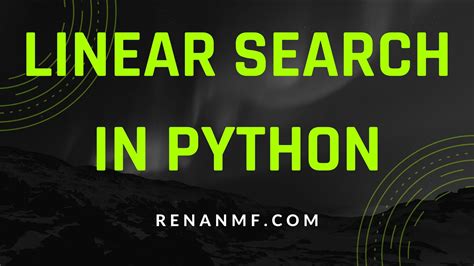 Image result for A Writen Linear Search in Python Basic