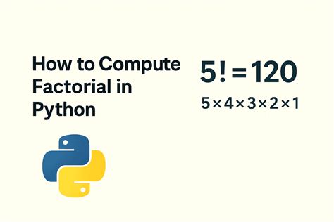 Image result for Factorial Logic in Python
