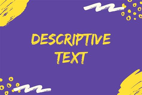 Image result for Descriptive Text Definition
