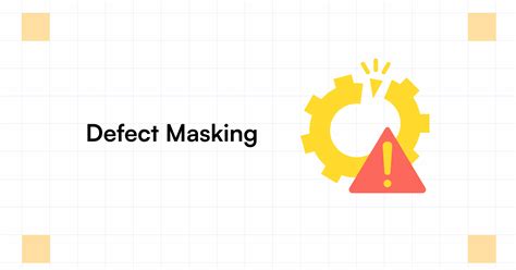 Image result for Masked Defect in Software Testing