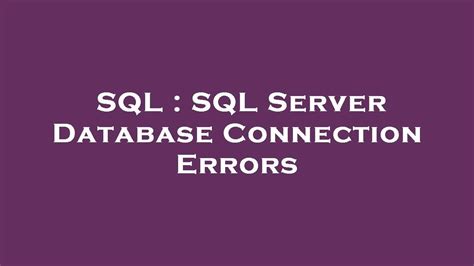 Afbeeldingsresultaten voor SQL Database Connection Error
