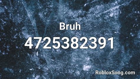 Image result for Bruh Sound Roblox Code